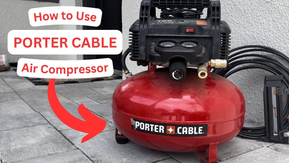 How to Use Porter Cable Air Compressor